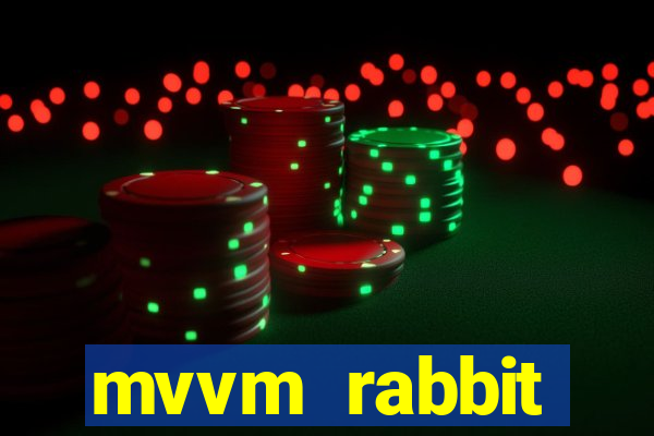 mvvm rabbit download filmes